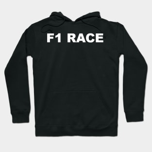 F1 RACE TYPOGRAPHY WORD TEXT WORDS Hoodie